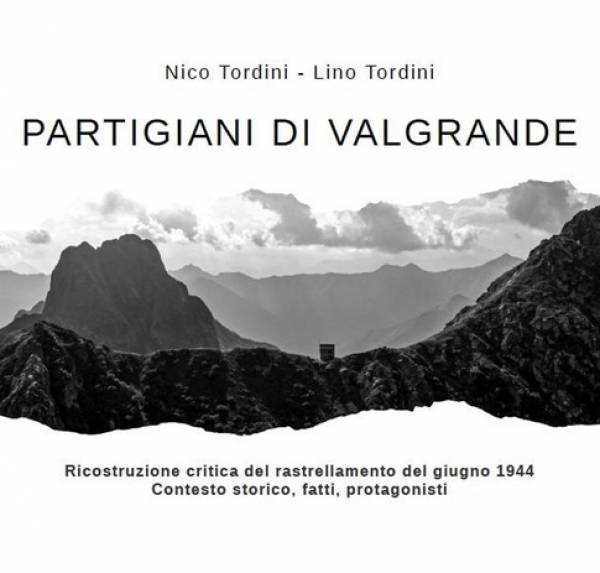 Parco: Libri in Cammino - “Partigiani di Valgrande” Parco Nazionale Val Grande, Parco Letterario Chiovini